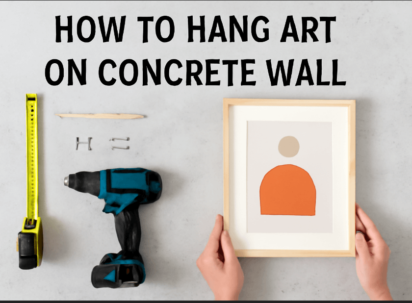 How to Hang Art on Concrete Walls